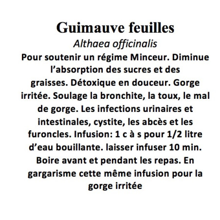 Guimauve feuilles Althaea officinalis 100 gr