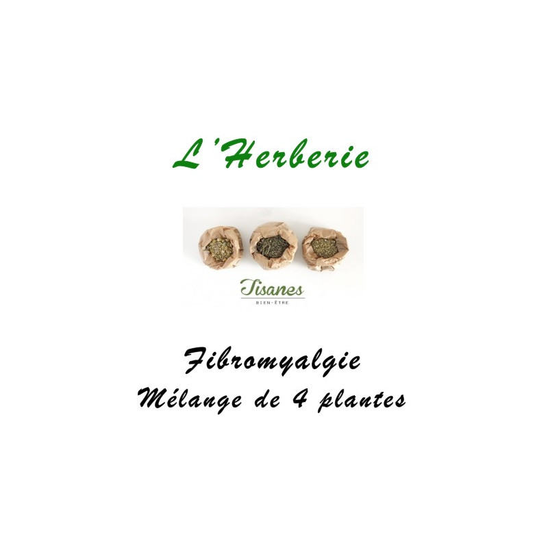 Fibromyalgie mélange de 4 Plantes 100 gr