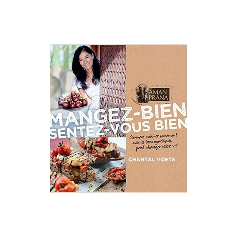 Mangez-bien, sentez-vous bien de Chantal Voets Mangez-bien, sentez-vous bien de Chantal Voets