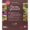 Bio, bon, gourmand de Valérie Cupillard