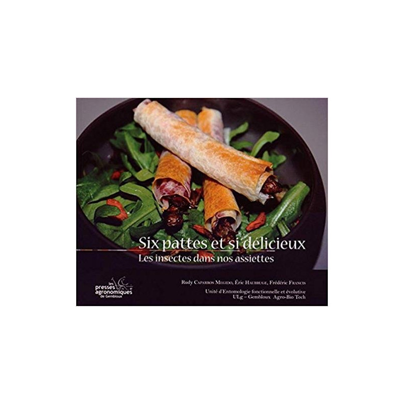Six pattes et si délicieux