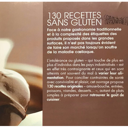 130 recettes sans gluten Sandrine Giacobetti (Auteur) Claire Pinson (Auteur)