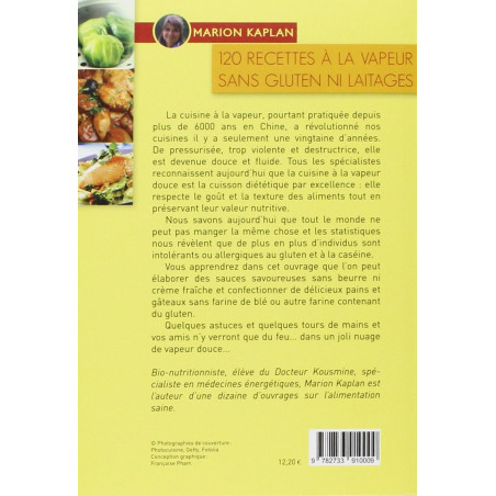 120 recettes à la vapeur sans gluten ni laitages de Marion Kaplan