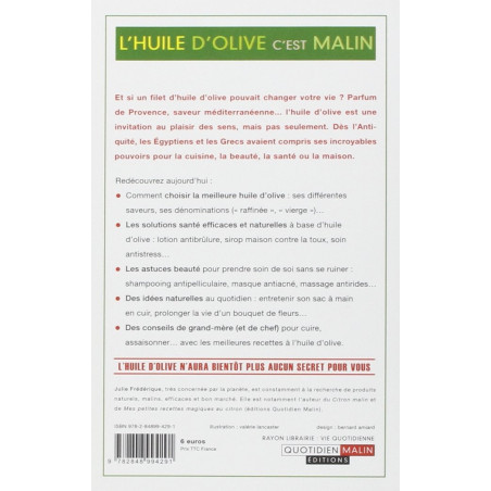 L'huile d'Olive c'est MALINS