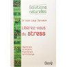 Libérez-Vous du Stress Dr Jean-Loup Dervaux
