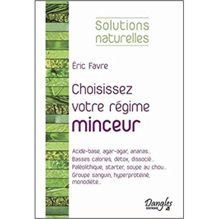 Choisissez votre régime Minceur de Eric Favre