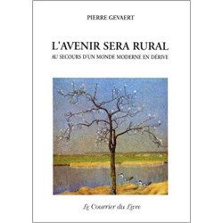 L'Avenir sera Rural Pierre Gevaert