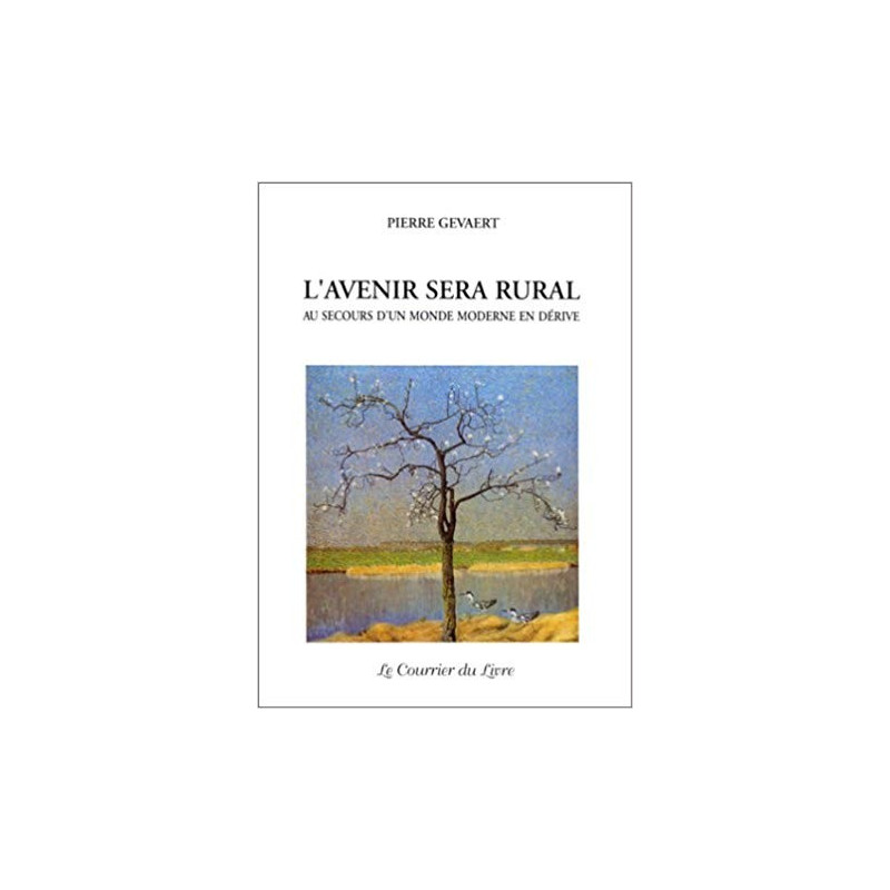 L'Avenir sera Rural Pierre Gevaert