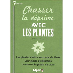 Chasser la déprime avec les plantes Dr Daniel Scimeca