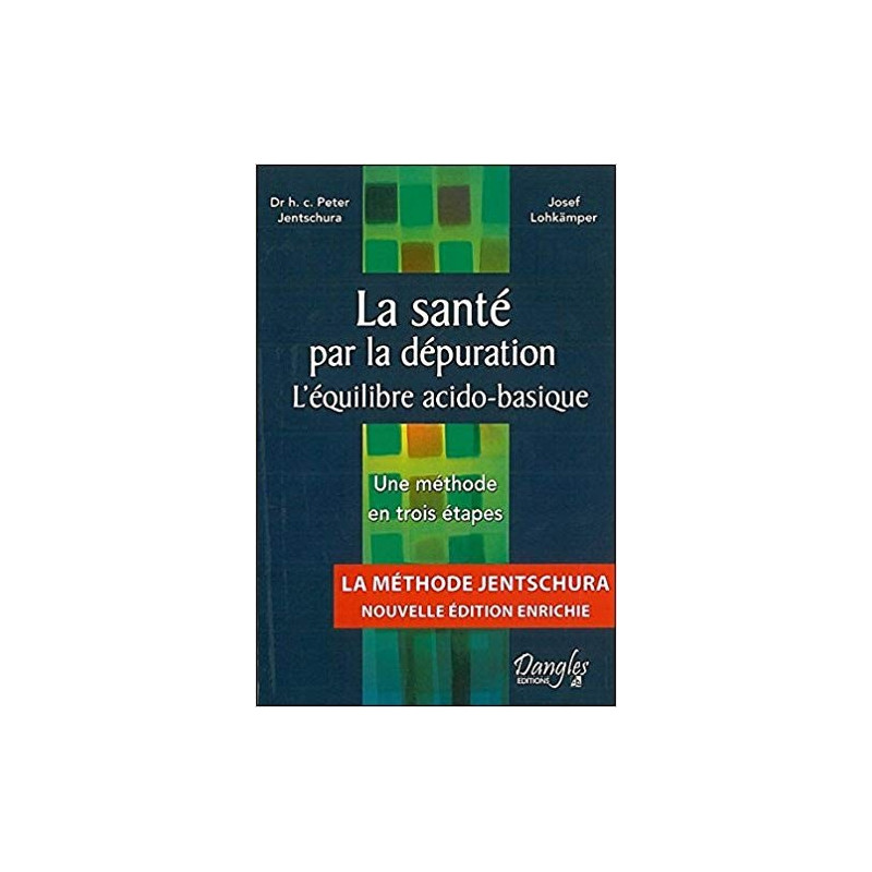 La santé par la dépuration l'équilibre acido basique
