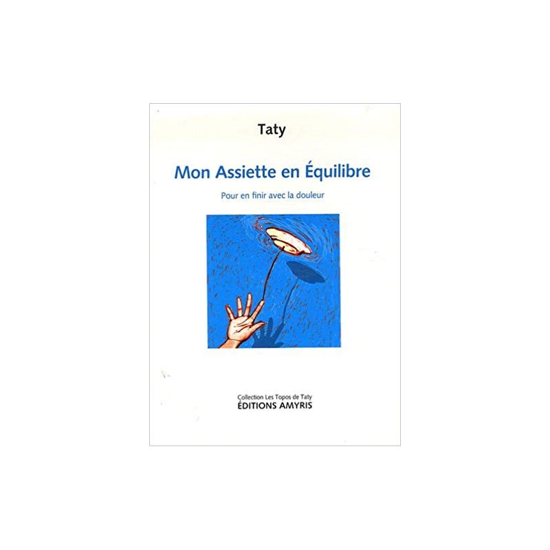 Mon assiette en équilibre Taty Mon assiette en équilibre Taty