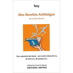 Mes recettes Antifatigue Taty