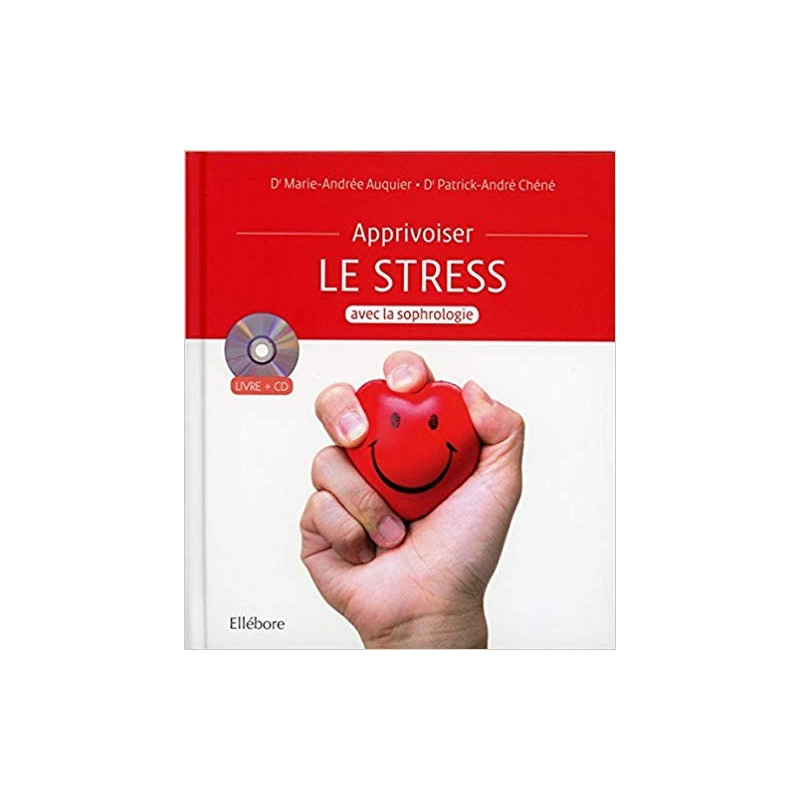 Apprivoiser le Stress avec la sophrologie