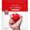 Apprivoiser le Stress avec la sophrologie