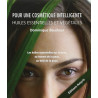 Pour une cosmétique intelligente