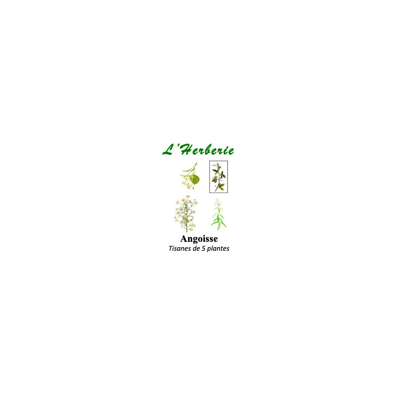 Angoisse tisanes de 5 plantes 100gr