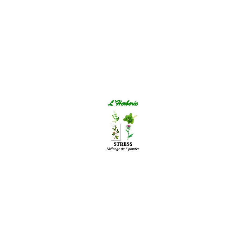 STRESS Mélange de 6 plantes Tisanes 100 gr