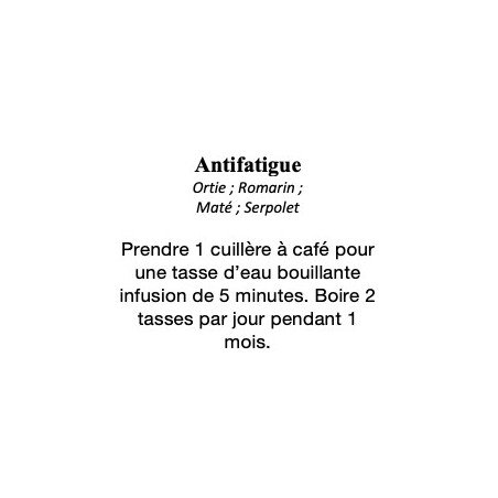 ANTIFATIGUE Mélange de 4 plantes Tisanes 100 gr