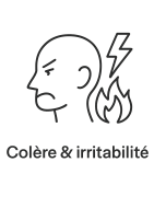 Colère & irritabilité